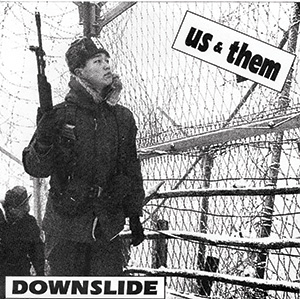 Us & Them "Downslide"